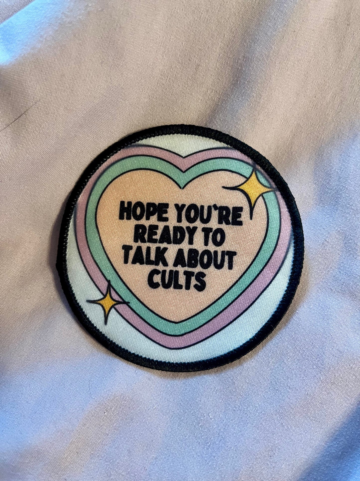 “Hope You’re Ready to Talk About Cults” Iron-On Patch – Bold Statement Embroidered Appliqué