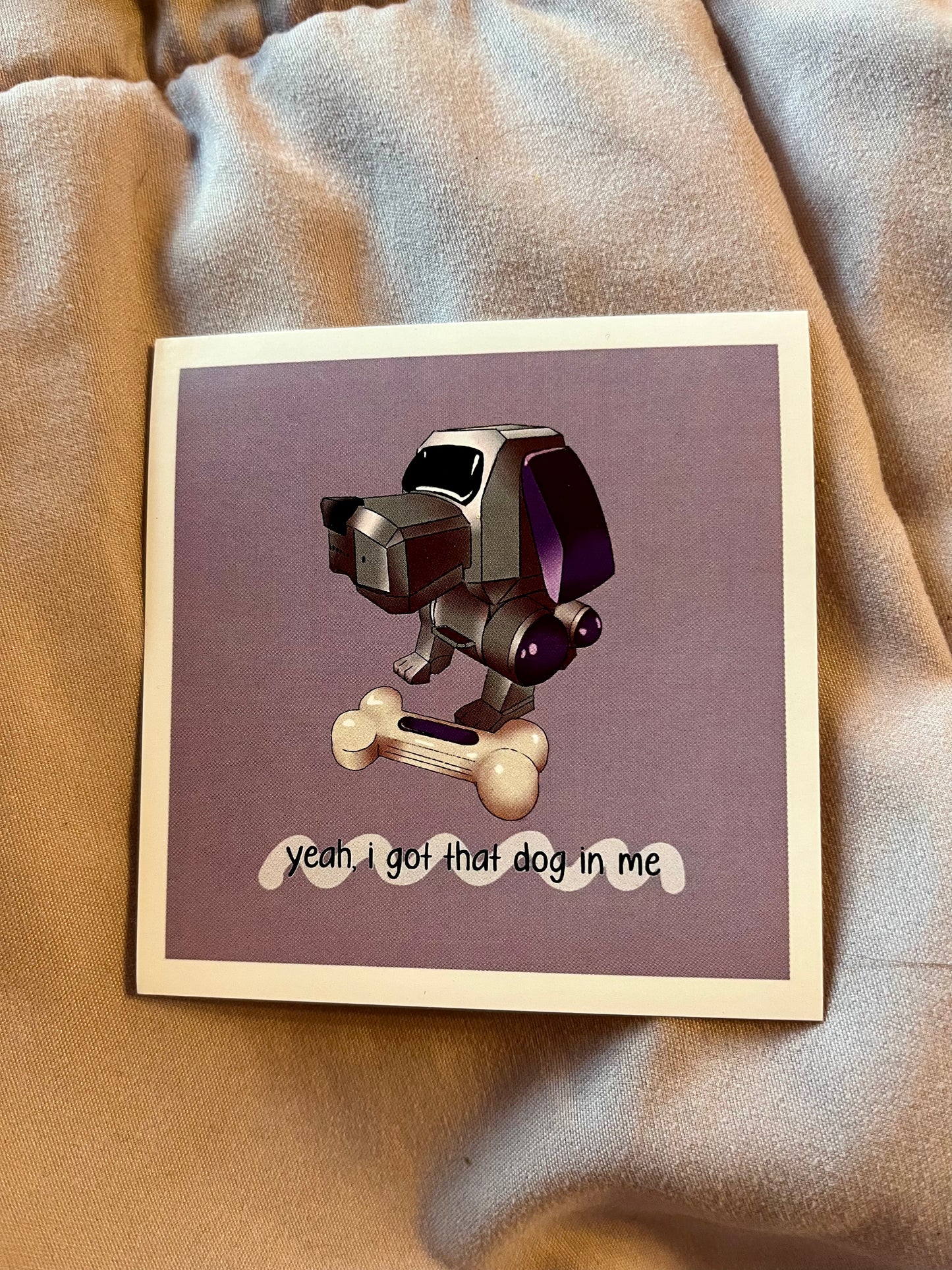 “I Got That Dog In Me” Poochi Sticker – 2000s Nostalgia Vinyl Decal