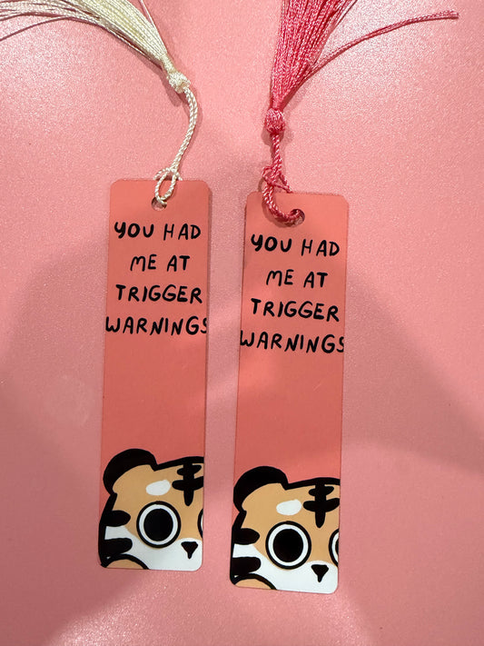 "You Had Me At Trigger Warning" Bookmark - Funny Animal Page Holder
