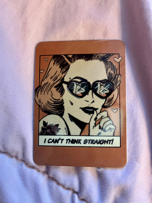 “I Can’t Think Straight” – Queer Pop Art Fridge Magnet