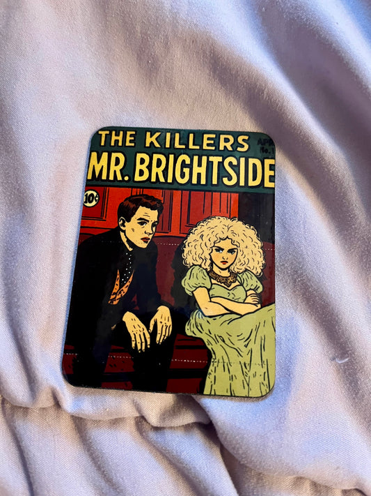 “Mr. Brightside” – The Killers Pop Art Fridge Magnet