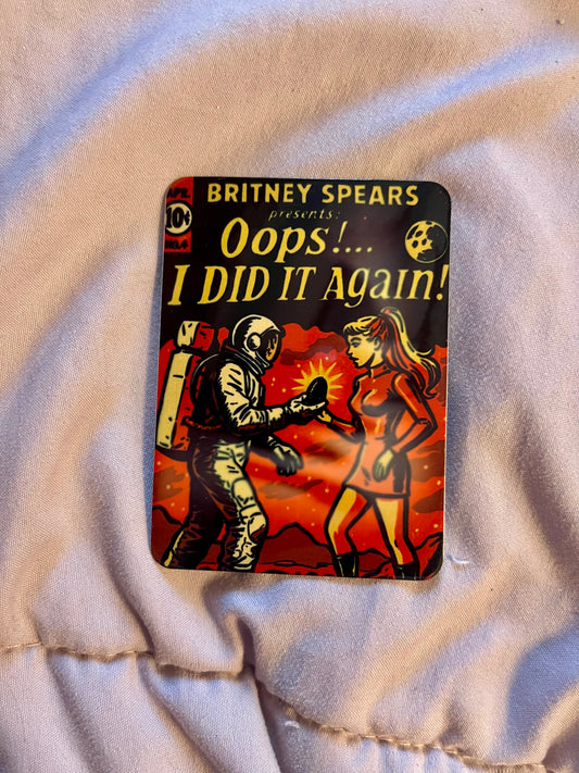 “Oops… I Did It Again” – Britney Spears Pop Art Fridge Magnet