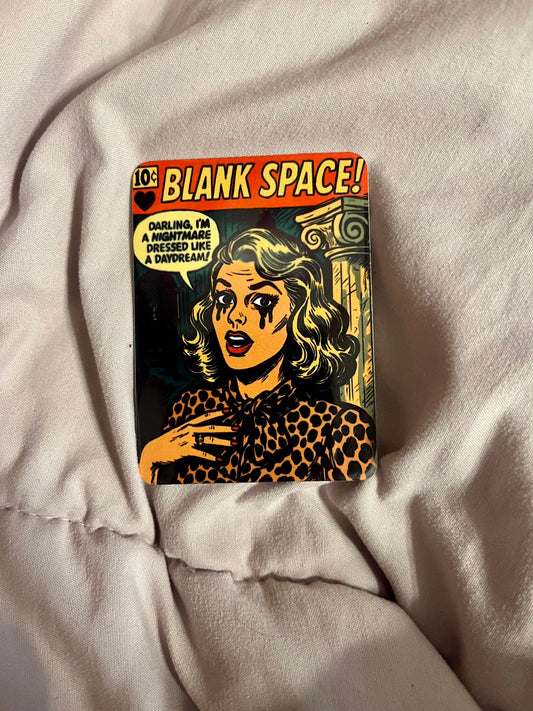 “Blank Space” – Taylor Swift Pop Art Fridge Magnet