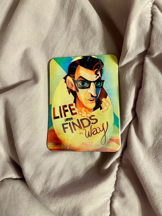 “Life, Uhhhh, Finds a Way” – Jurassic Park Pop Culture Fridge Magnet