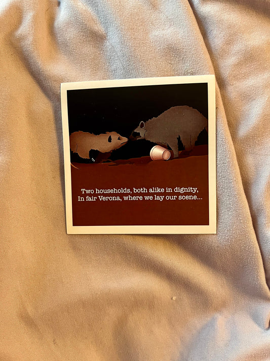 Star-Crossed Raccoon & Possum Sticker – Shakespeare Quote Waterproof Vinyl Decal