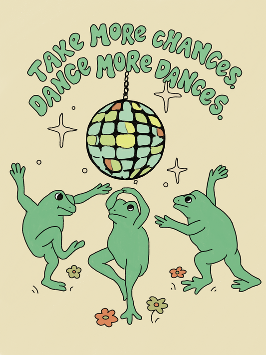 Take More Chances, Dance More Dances – Disco Frog Art Print