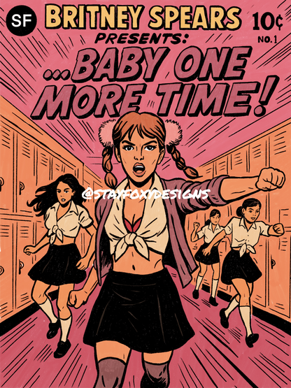 “…Baby One More Time” – Comic Book–Inspired Pop Art Print (Britney Spears Inspired)