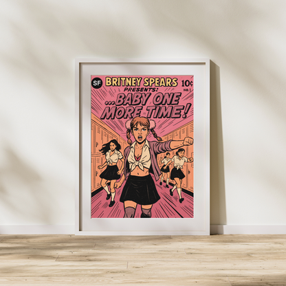 “…Baby One More Time” – Comic Book–Inspired Pop Art Print (Britney Spears Inspired)