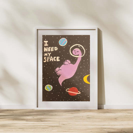 I Need My Space Dinosaur – 5×7 or 8x10 Art Print | Cute Space Dino Illustration | Whimsical Galaxy Wall Art