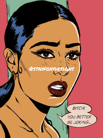 Maddie “Bitch! You Better Be Joking” Pop Art Print — Euphoria Inspired Digital Download | Sass Wall Art | Iconic Quote Decor