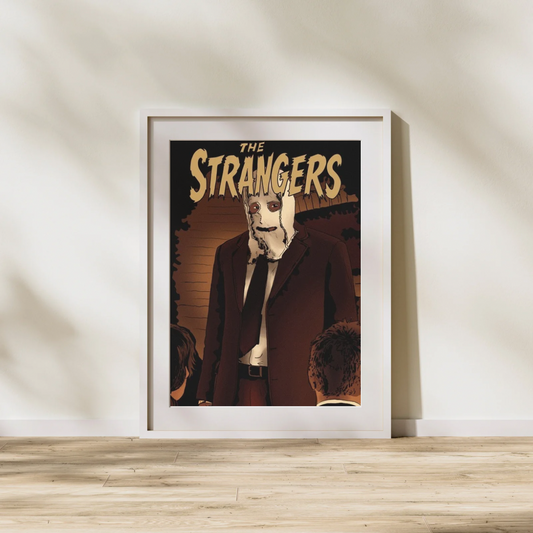 The Strangers Art Print | Horror Art Print | Alternate Comic Cover Movie Poster